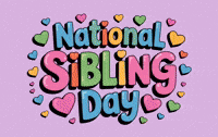 Siblings Day GIF