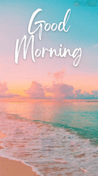 Good Morning GIF by Zhotcita