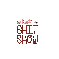 Shitshow Sticker