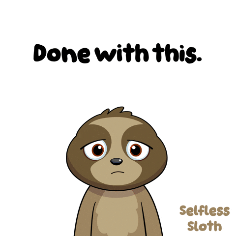 Over It Sloth GIF by VeeFriends