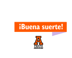 Buenasuerte Sticker by PREPA ANAHUAC
