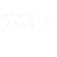 burnouttoallout business entrepreneur elevate linkedin Sticker