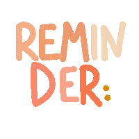 Reminder Sticker