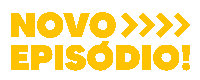 Novo Episodio Sticker