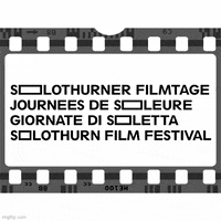 SolothurnerFilmtage film movies festival filmfestival GIF