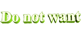 do not want Sticker by AnimatedText