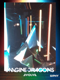 evolve GIF by IMAGINE DRAGONS ARCADE