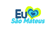 Sao Mateus Sticker by Prefeito Daniel Santana