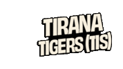 Tigers Albania Sticker by Quality Schools International