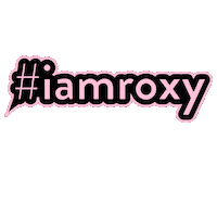 sweatybettypr roxy iamroxy roxy jacenko i am roxy Sticker
