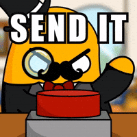 Send It Lets Go GIF