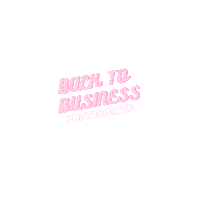 businessbabescollective women empowerment babes back to work Sticker