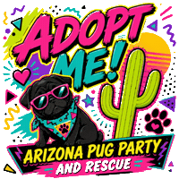 Adoptme Pugparty Sticker by Arizona Pug Party and Rescue