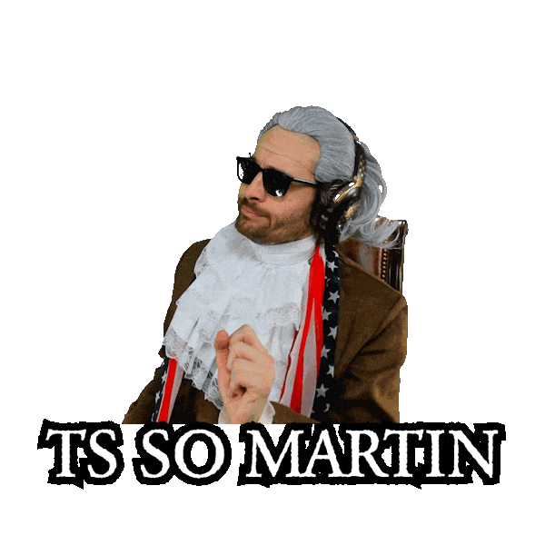 Martin You Are Annoying Sticker