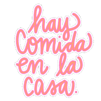 Latina Hay Comida En La Casa Sticker by Very That