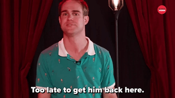 Too Late To Get Him Back
