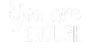 You Are Enough Believe In Yourself Sticker by Lewis Ministries