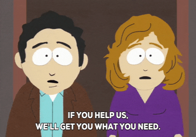 South Park gif. Mark and Linda Cotner give each other worried glances as they hear someone say, “If you help us, we’ll get you what you need.”
