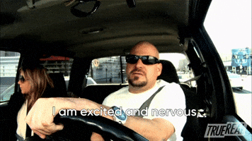 I Am Excited And Nervous