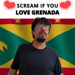 SCREAM IF YOU LOVE GRENADA