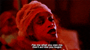 bitch better have my money GIF