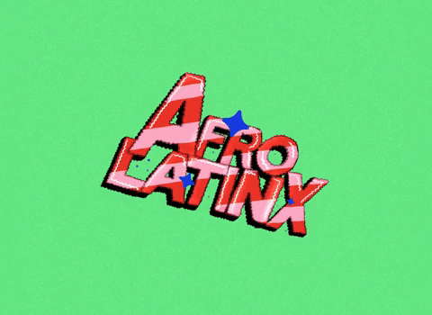 Afro Latinx Heritage Month 