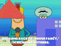 season 6 house fancy GIF by SpongeBob SquarePants