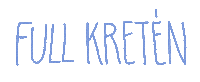 Kreten Sticker