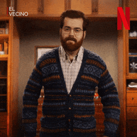 El Vecino GIF by Netflix España
