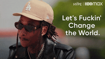 Change The World Hype GIF by HBO Max