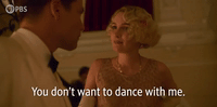 You Don't Want to Dance With Me