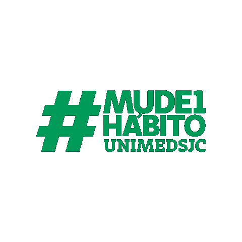 UnimedSJC giphygifmaker mude1habito mude 1 hábito mude1hábito Sticker