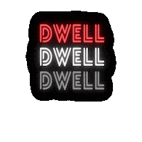 Dwellrealtyeasttexas Sticker by Dwell Realty