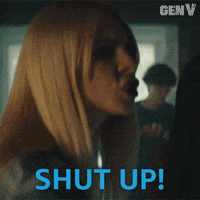Gen V Shut Up GIF by Amazon Prime Video