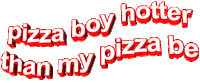 sexy pizza Sticker by AnimatedText