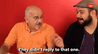 They Didn't Reply
