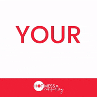GIF by Hot Mess Consulting