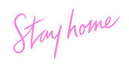 Stay Home Sticker