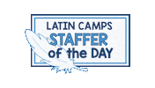 charlottelatinsummerdaycamps cls latin camps clsdc staffer of the day Sticker