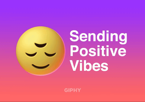 Sending Positive Vibes