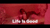 Life Is Good GIF by Gatsby Randolph