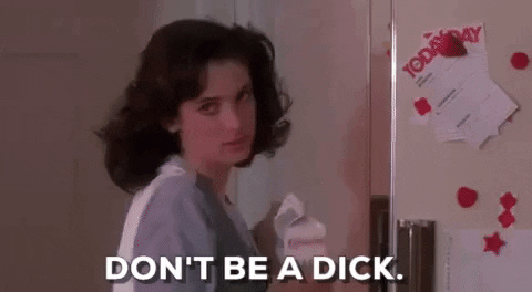 heathers dont be a dick GIF
