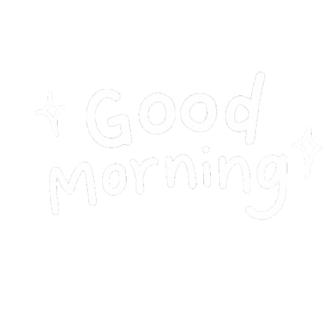 Good Morning Sticker
