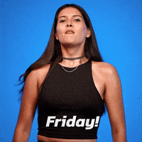 Video gif. Wearing a sleeveless black top, Patti Harrison gives us an intense shout, then a smile. Text, "Friday!"