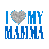 love my mamma Sticker by Mamma Mia! Here We Go Again