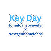 Mortgage Closing Sticker by Homeloansbyevelyn