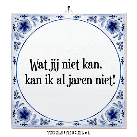 Nl Wijsheid Sticker by Tegelspreuken.nl