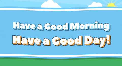 Have A Good Day GIF