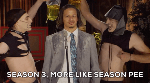 season 3 pee GIF by The Eric Andre Show