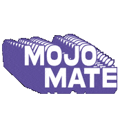 Mojomate energy mate mojo mojo mate Sticker